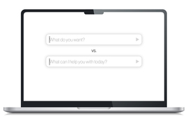 Laptop screen shows two search prompts as default. One says "What do you want?" and the other says "What can I help you with today?"